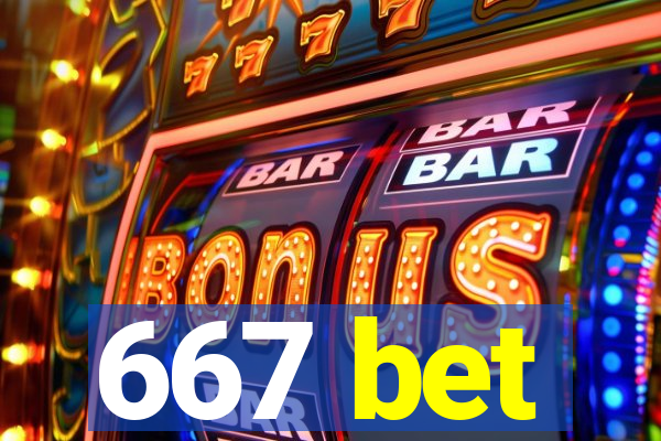 667 bet